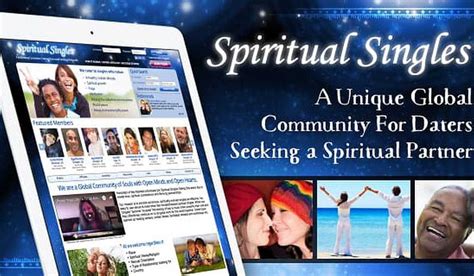 spiritualsingles com  Over the last 17 years, her flagship site, Spiritual Singles has evolved into the Conscious Dating Network, comprised of many conscious, spiritual and green dating sites all sharing the same large